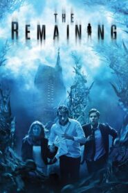 The Remaining (2014) Dual Audio [Hindi ORG & ENG] WEB-DL 480p, 720p | GDRive