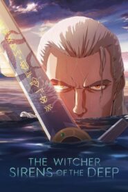 The Witcher: Sirens of the Deep (2025) Dual Audio [Hindi ORG & ENG] WEB-DL 480p, 720p | GDRive