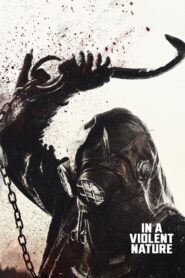 In a Violent Nature (2024) Dual Audio [Hindi ORG & ENG] WEB-DL 480p, 720p & 1080p | GDRive