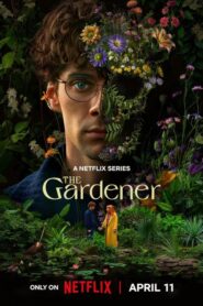 The Gardener : Season 1 Dual Audio [Hindi ORG & ENG] WEB-DL 720p HEVC | [Complete]
