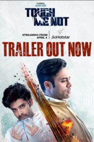 Touch Me Not : Season 1 Dual Audio [Hindi ORG & Telugu] WEB-DL 720p HEVC | [Complete]