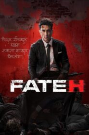 Fateh (2025) Hindi Official WEB-DL 480p, 720p | GDRive