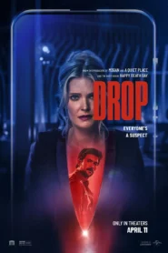 Drop (2025) Dual Audio [Hindi ORG & ENG] WEB-DL 480p, 720p & 1080p | GDRive
