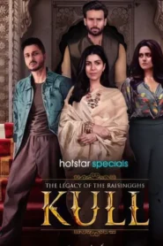Kull – The Legacy of the Raisingghs : Season 1 Hindi WEB-DL 720p HEVC | [Complete]