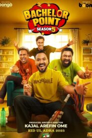 Bachelor Point : Season 5 [Bangla ORG] WEB-DL 720p HEVC | [S05 Epi 1-8 All Added – 1st Month Complete]